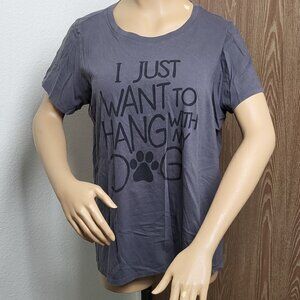 Torrid short-sleeve grey t-shirt says "I just want to hang with my dog" size 2X